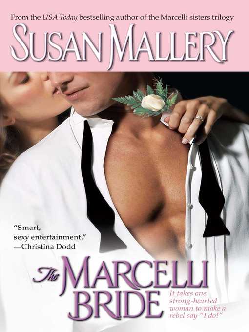 Title details for The Marcelli Bride by Susan Mallery - Wait list